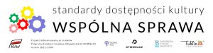 Baner z logo projektu - Standardy dostępności kultury WSPÓLNA SPRAWA