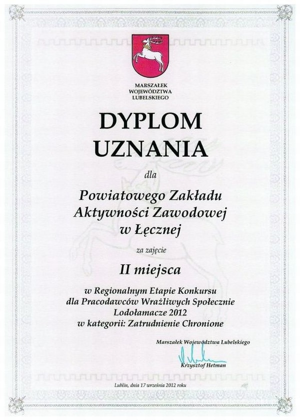 Dyplom uznania dla Powiatowego Zakładu Aktywności zawodowej za drugie miejsce w regionalnym konkursie dla pracodawców wrażliwych.