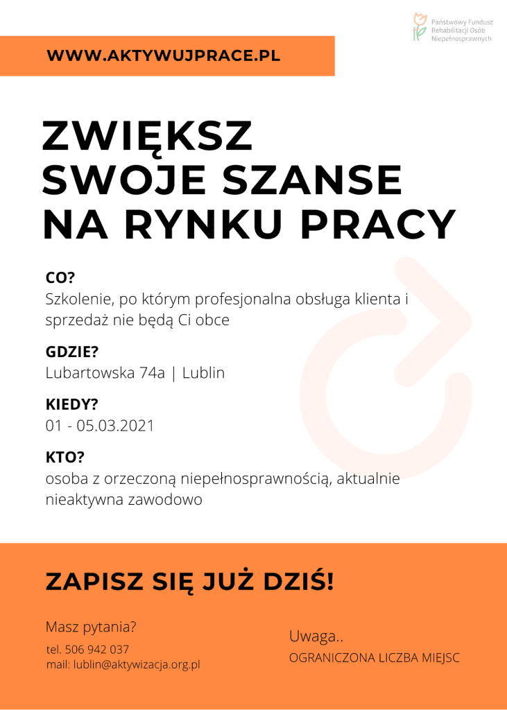 Plakat promujący szkolenie z obsługi klienta zwiększające szanse na zatrudnienie - na plakacie podane dane typu: dane szkolenia, termin i dla kogo.
