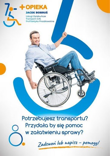 Plakat promujący usługi prywatne dla ON - Transport ON Chełm. Na plakacie człowiek na wózku, na dole tekst: Potrzebujesz transportu? Przydałaby się pomoc w załatwieniu sprawy? Zadzwoń lub napisz - pomogę!