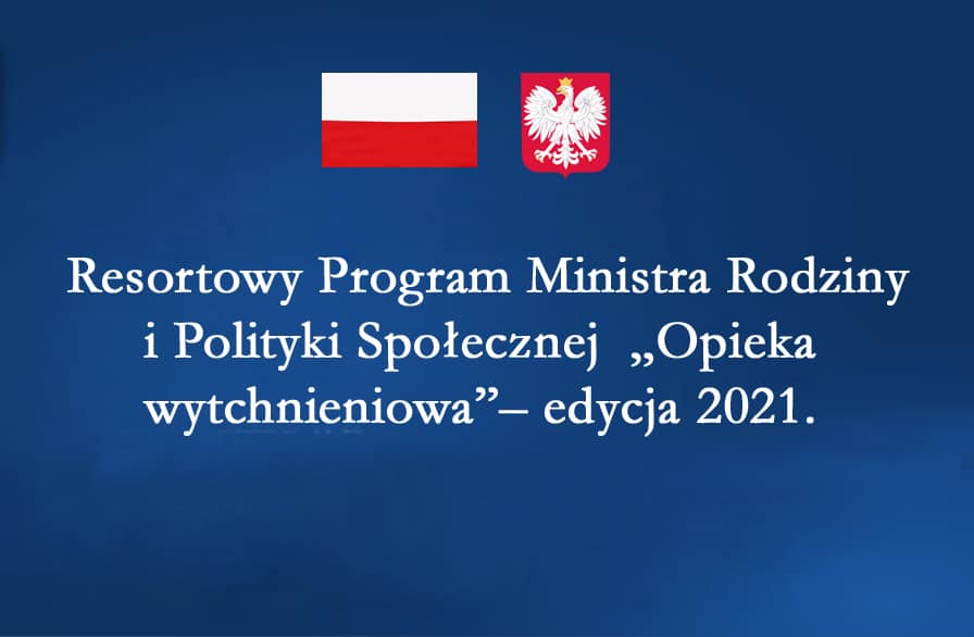 Granatowe tło i biały napis: Resortowy Program Ministra Rodziny i Polityki Społecznej "Opieka wytchnieniowa" - edycja 2021.