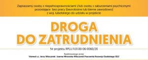 Baner promujący projekt pt. Droga do zatrudnienia
