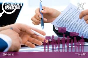 Plakat promujący Konsultacje projektu Programu Zdrowie dla Lublina