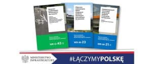 Okładki trzech różnych wzorców i standardów rekomendowanych przez Ministra właściwego ds. transportu. Poniżej pasek z logo Ministerstwa Infrastruktury i hasztag ŁĄCZYMY POLSKĘ