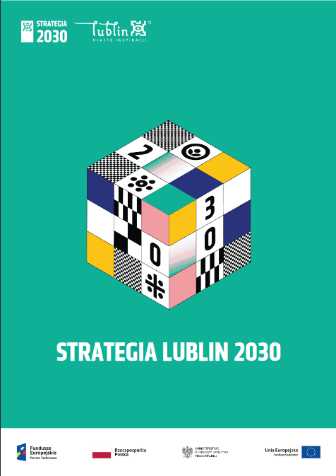 Plakat na którym jest kostka rubika jest w różnych kolorach i wzorach na tle koloru turkusowego. Poniżej kostki jest napisane “strategia lublin 2030”