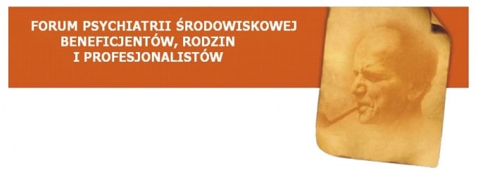 Napis: “Forum Psychiatrii Środowiskowej Beneficjentów, Rodzin i Profesjonalistów”. PO prawej stronie zdjęcie Jana Pawła II.