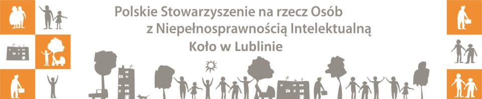 Logo Polskie Stowarzyszenie na rzecz Osób z niepełnosprawnością Intelektualną koło w Lublinie. Poniżej napisu grafika ludzi wznoszących ręce ku górze, drzewa słońce i auto.