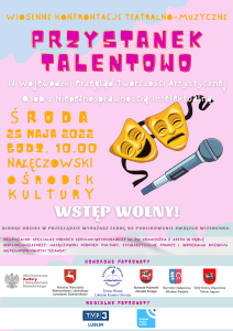 Plakat promujący Wiosenne Konfrontacje Teatralno-Muzyczne Przystanek Talentowo