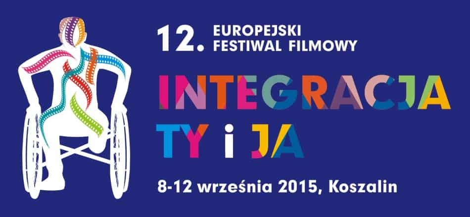 Plakat promujący 12. Europejski Festiwal Filmowy Integracja Ty i Ja