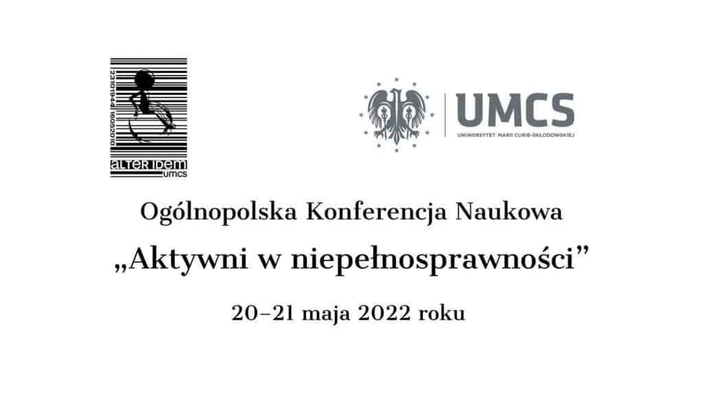 Plakat promujący Ogólnopolską Konferencję Naukową Aktywni w niepełnosprawności