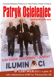 Plakat promujący spotkanie autorskie z Patrykiem Osieleńcem
