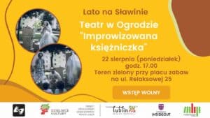 Plakat promujący Teatr w Ogrodzie "Improwizowana księżniczka"