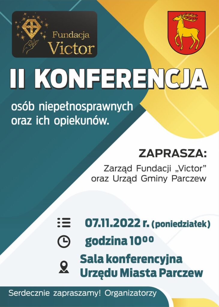 Plakat promujący II konferencję Osób Niepełnosprawnych i ich Opiekunów