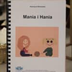 Okładka książki autorstwa Pani Katarzyny Michailidis pt. “Hania i Mania”