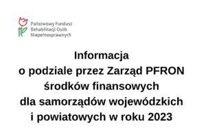 Informacja na białym tle zawierająca w nagłówku logo PFRON a w części centralnej napis: "Działamy razem" Wyniki konkursu o zlecenie realizacji zadań w formie wsparcia nr 1/2022"