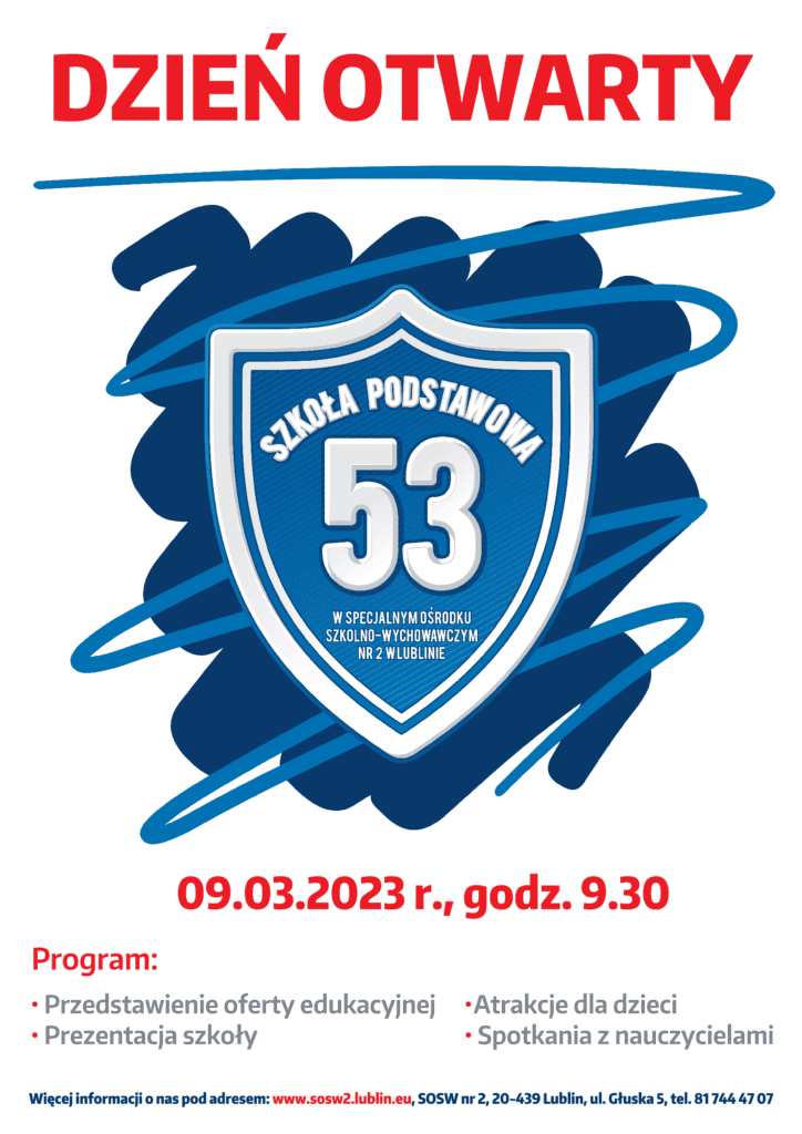 Plakat informujący o dniu otwartym w SOSW nr 2