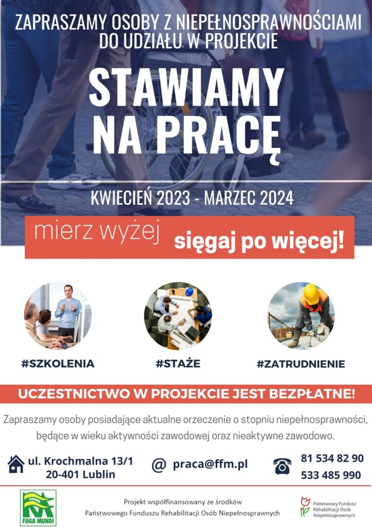 Plakat informacyjny dot. projektu „Stawiamy na pracę”