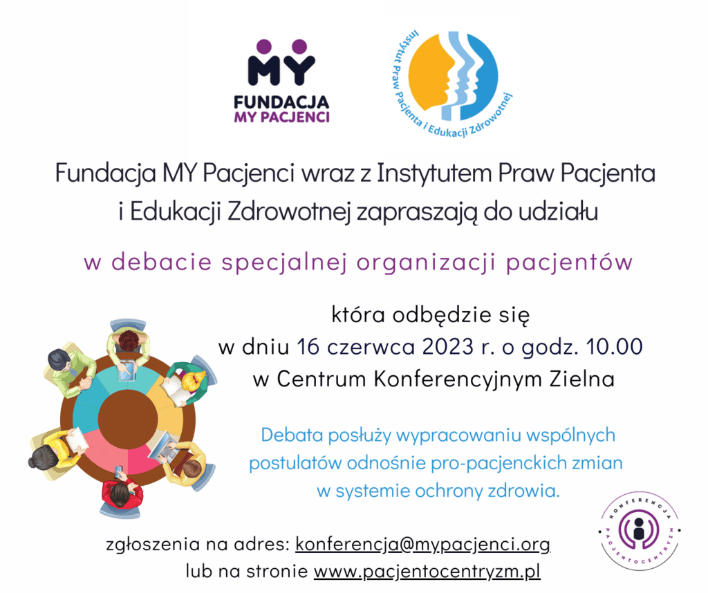 Plakat informacyjny dot. debaty specjalnej organizacji pacjentów