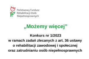 Baner informujący o konkursie PFRON pn. "Możemy więcej"