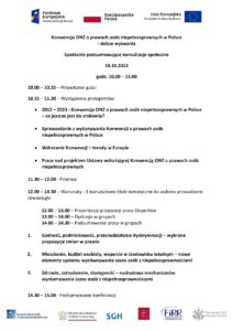 Program konferencji „Konwencja ONZ o prawach osób niepełnosprawnych w Polsce – dalsze wyzwania”. Spotkanie podsumowujące konsultacje społeczne
