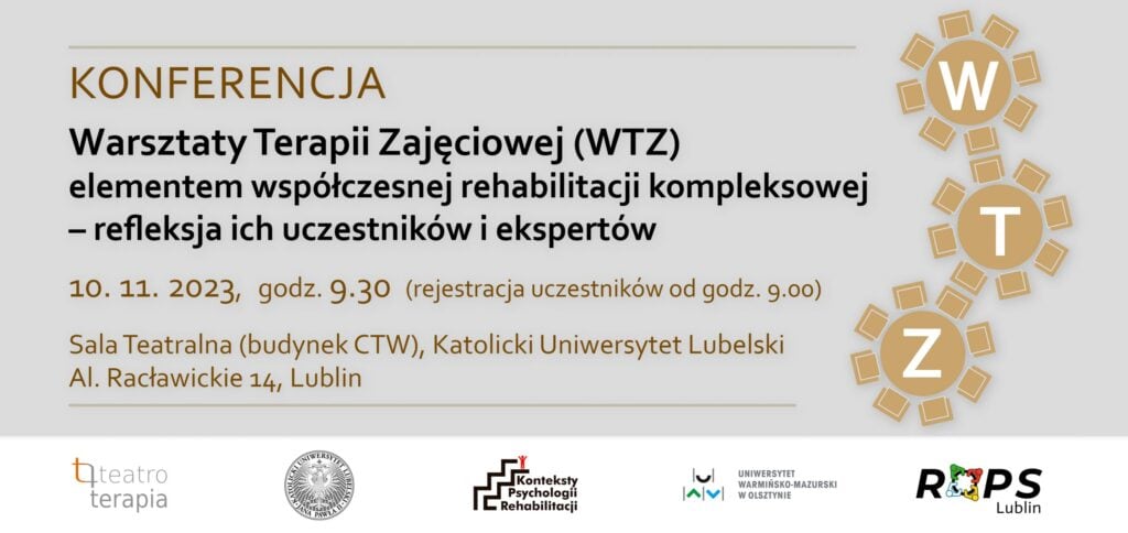 Baner konferencji “Warsztaty Terapii Zajęciowej (WTZ) elementem współczesnej rehabilitacji kompleksowej – refleksja ich uczestników i ekspertów”