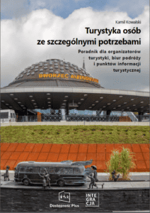 Okładka poradnika "Turystyka osób ze szczególnymi potrzebami. Poradnik dla organizatorów turystyki, biur podróży i punktów informacji turystycznej"