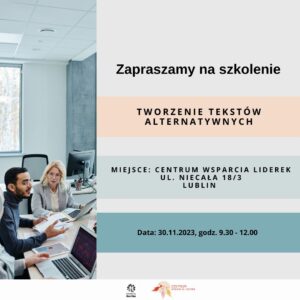 Plakat zapraszający na Szkolenie „Tworzenie tekstów alternatywnych”