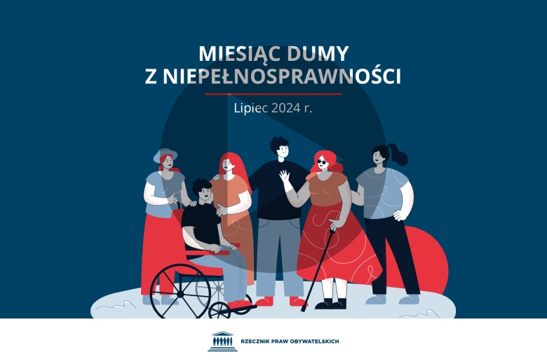 Plansza z tekstem: Miesiąc Dumy z Niepełnosprawności - lipiec 2024 r. i ilustracją przedstawiającą grupę osób z różnymi niepełnosprawnościami. Na planszę nałożony jest symbol odtwarzania wideo - trójkąt w kole