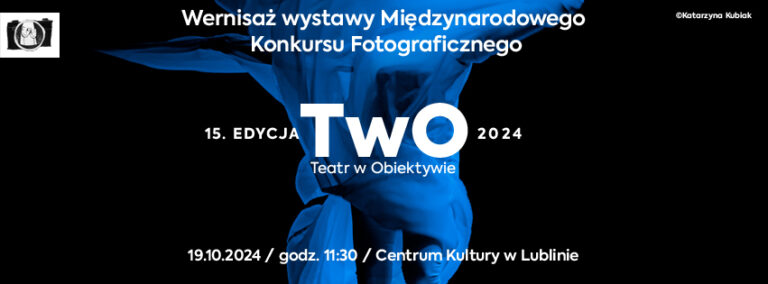 Plakat promujący wernisaż 15. edycji konkursu Teatr w Obiektywie