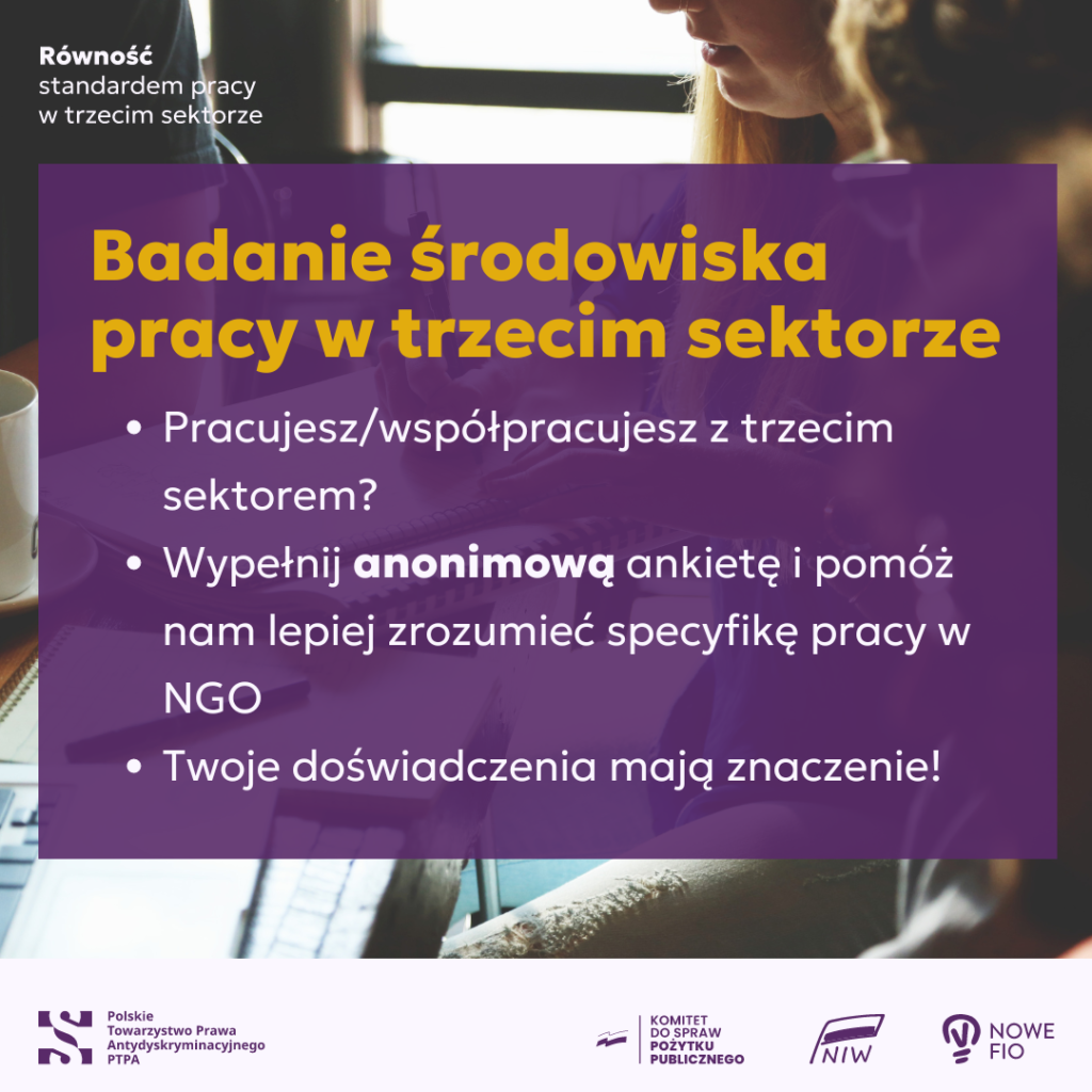 Plakat promujący udział w ankiecie. Tytuł plakatu: Badanie środowiska pracy w trzecim sektorze.