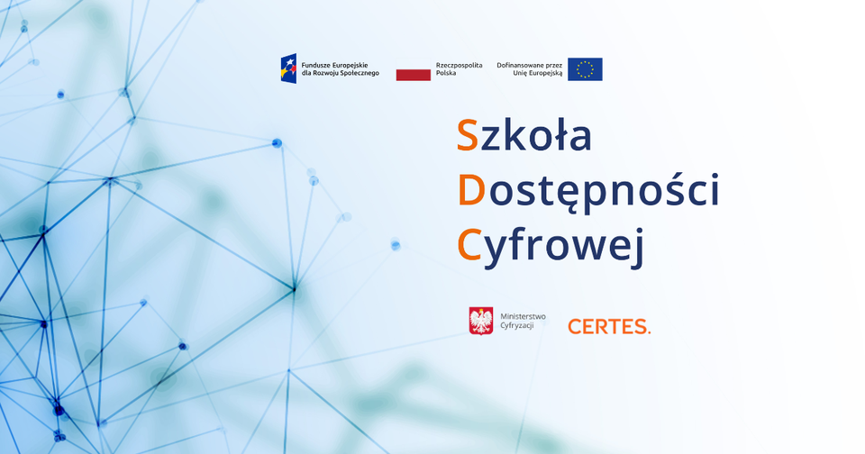 Błękitny baner z napisem Szkoła Dostępności Cyfrowej i logotypami Unijnymi oraz organizatorów