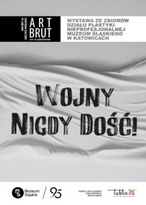 Przód ulotki promującej wystawę "Wojny Nigdy Dość" w Galerii Art Brut
