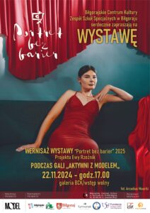 Plakat promujący Wernisaż wystawy, który odbędzie się 22 listopada o godzinie 17:00 w ramach Gali "Aktywni z Modelem" w galerii Biłgorajskiego Centrum Kultury