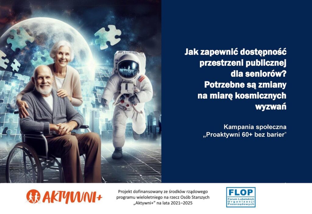 Plakat kampanii społecznej "Proaktywni 60+ bez barier"