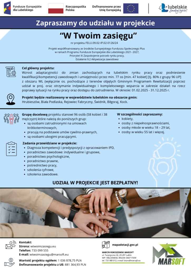 Plakat informacyjny promujący przedsięwzięcie projektu