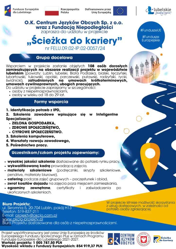 Plakat informacyjny promujący przedsięwzięcie projektu