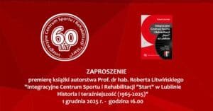 Grafika z zaproszeniem na premierę. Na czerwonym tle umieszczono w lewym górnym rogu logo jubileuszowe 60-lecia ICSiR "Start" a w prawym rogu skan okładki książki