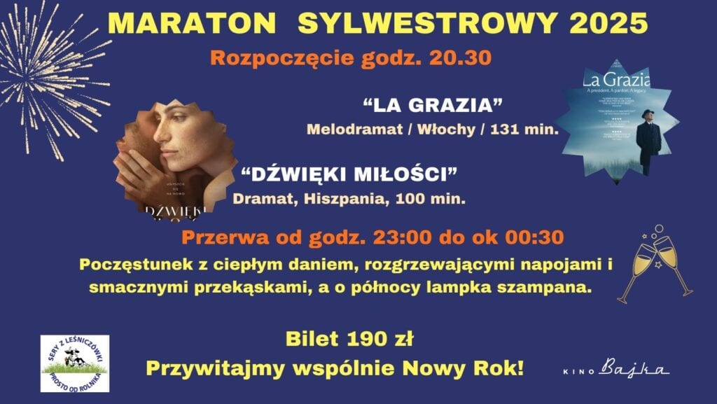 Plakat noworocznego maratonu sylwestrowego, zawierający listę dwóch filmów, szczegóły wydarzenia, harmonogram, cenę biletu oraz świąteczną grafikę z fajerwerkami.