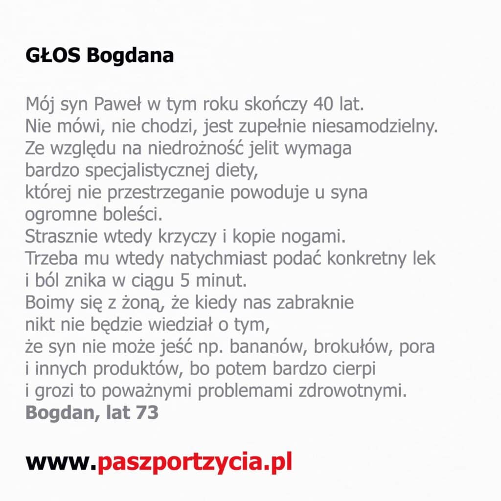 Wypowiedź Bogdana, lat 73, publikowana na profilu FB Paszport Życia