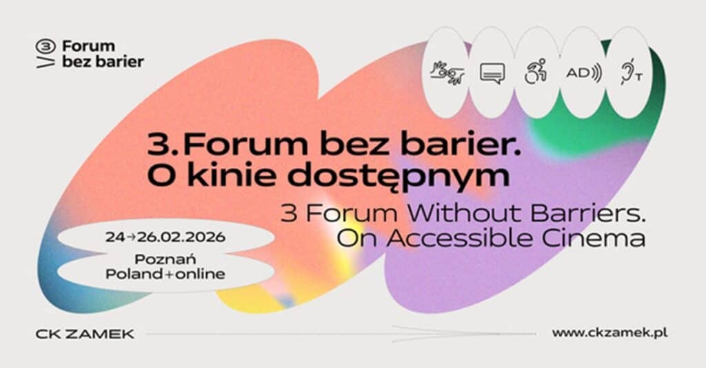 Grafika informacyjna promująca 3.Forum bez barier. O kinie dostępnym