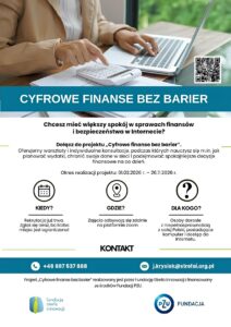 Plakat informacyjny promujący przedsięwzięcie projektu