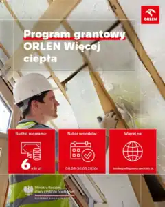 Plakat promujący program grantowy „ORLEN Więcej ciepła”. Grafika przedstawia osobę w kasku roboczym montującą izolację poddasza.