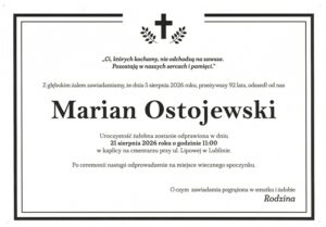 Informacja o śmierci Mariana Ostojewskiego. Uroczystości pogrzebowe odbędą się w piątek, 21 sierpnia 2026 roku, o godz. 11.00 na cmentarzu przy ul. Lipowej w Lublinie.