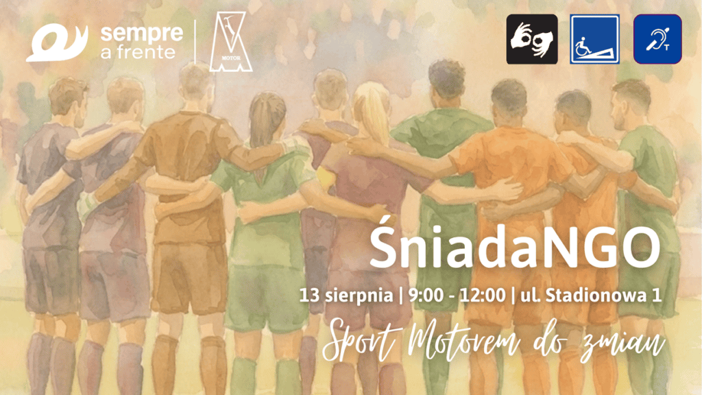 Grafika promująca wydarzenie „ŚniadaNGO: Sport motorem do zmian”. Na ilustracji grupa osób w strojach sportowych stoi ramię w ramię na boisku.