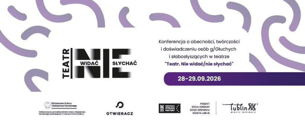 Baner informacyjny konferencji „Teatr. Nie widać, nie słychać”