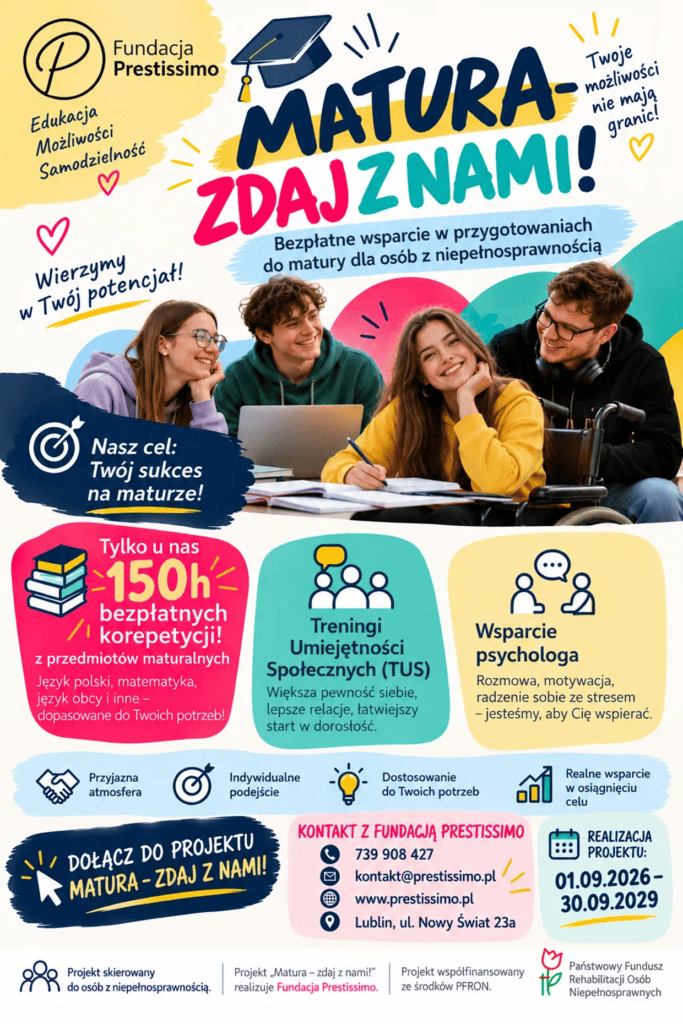 Plakat promujący przedsięwzięcie projektu. Na plakacie widać czworo uśmiechniętych młodych ludzi przy stole z książkami i laptopem. Jedna z osób korzysta z wózka inwalidzkiego.